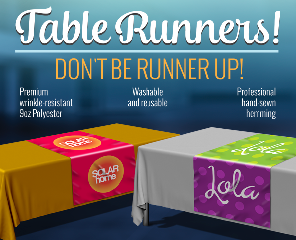 Table Runners from SLB Printing in Los Angeles made from 100 percent poyester that is 9 oz thick.
